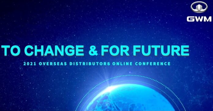 GWM Holds 2021 Overseas Distributors Online Conference